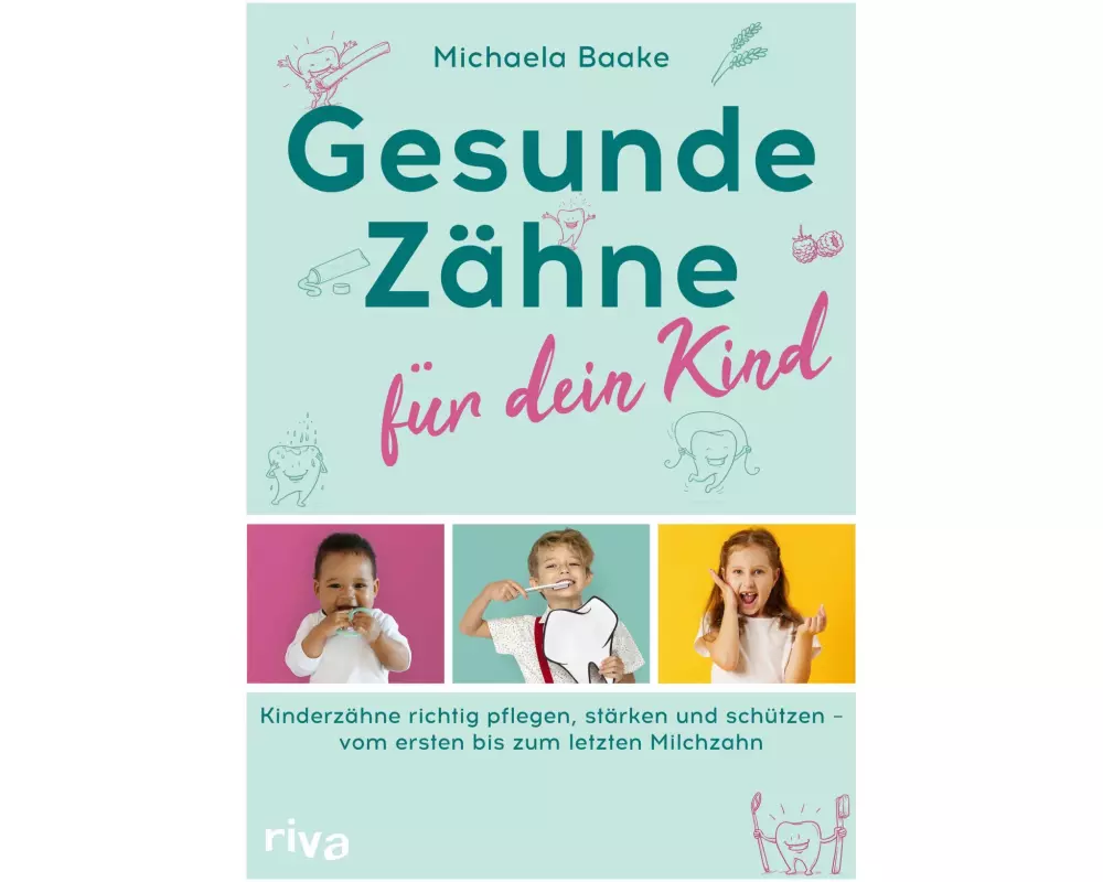 Gesunde Zähne für dein Kind