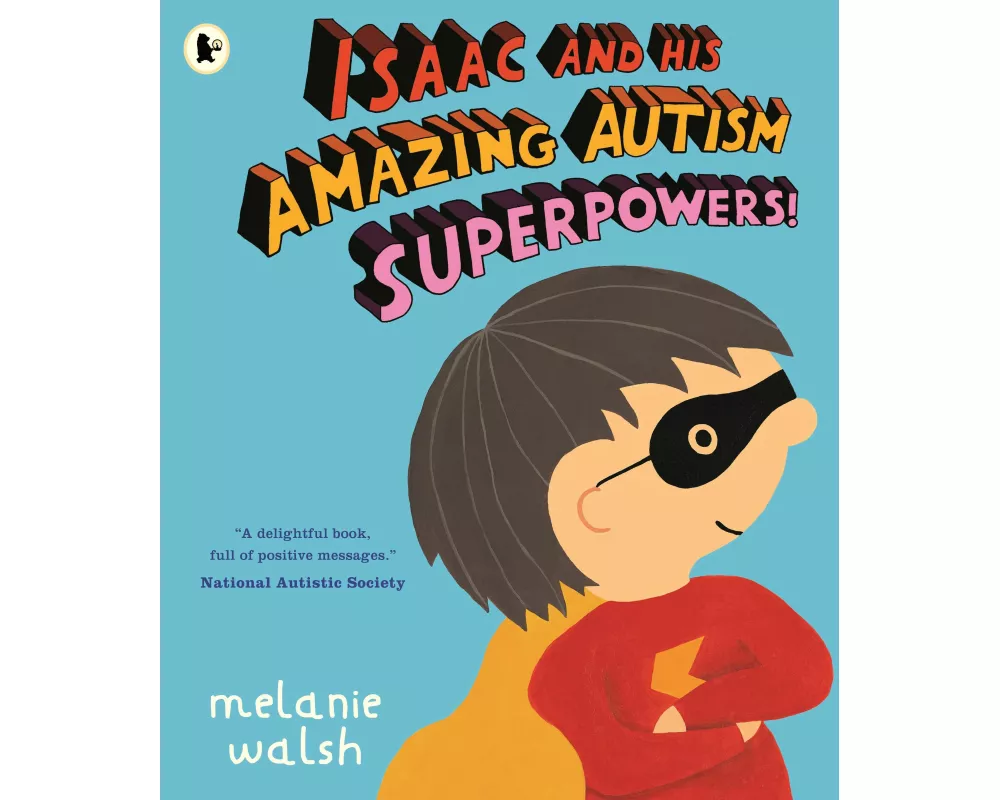Isaac and His Amazing Autism Superpowers!