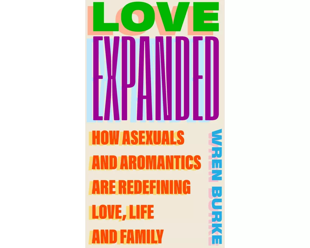 Love Expanded