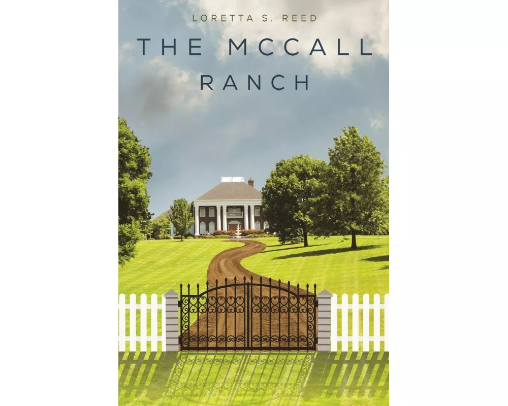 The McCall Ranch