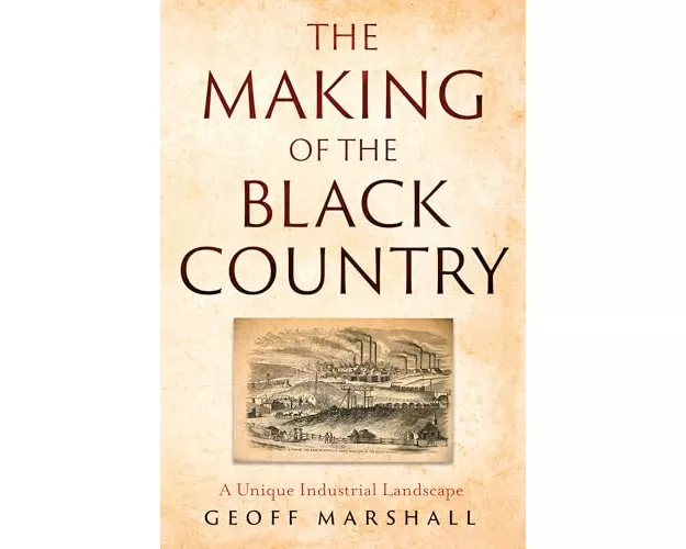 The Making of the Black Country