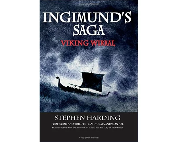 Ingimund's Saga: Viking Wirral