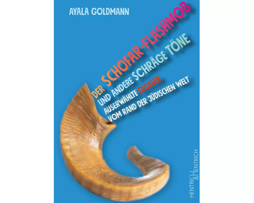 Der Schofar-Flashmob und andere schräge Töne