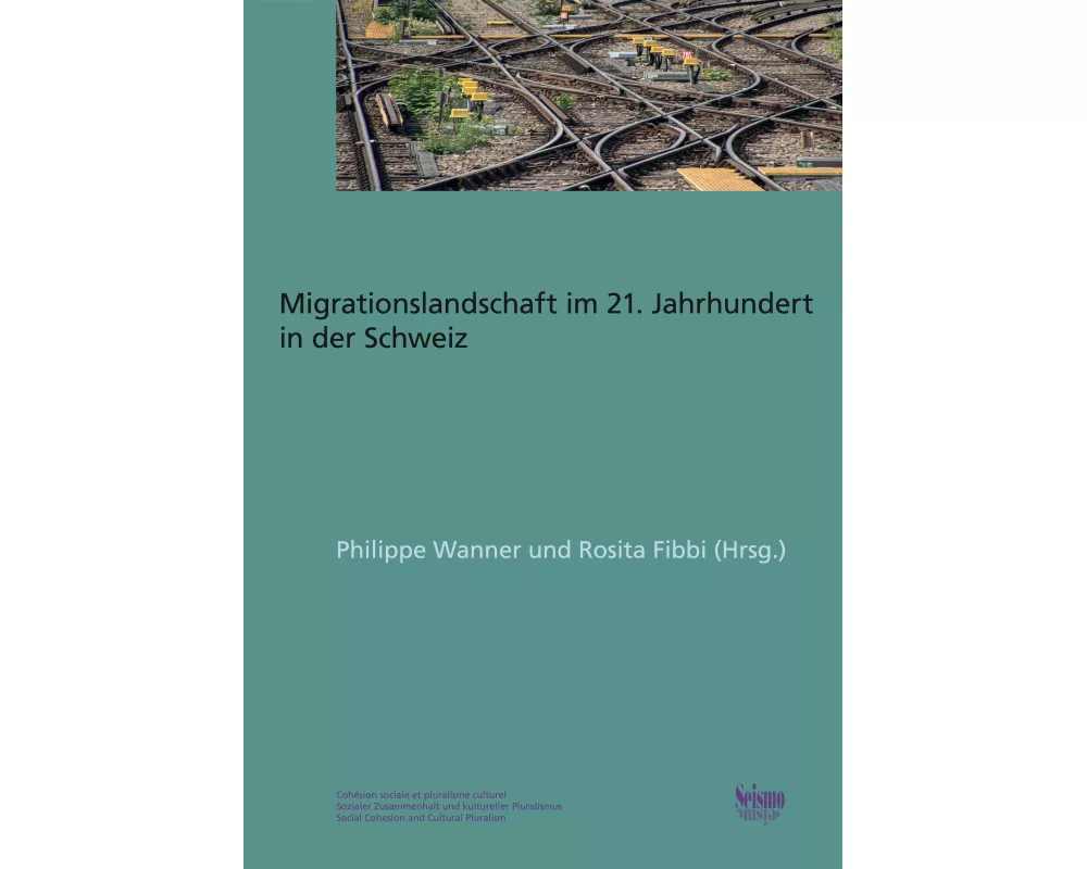 Die Schweizer Migrationslandschaft im 21. Jahrhundert