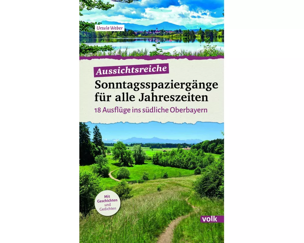 Aussichtsreiche Sonntagsspaziergänge für alle Jahreszeiten