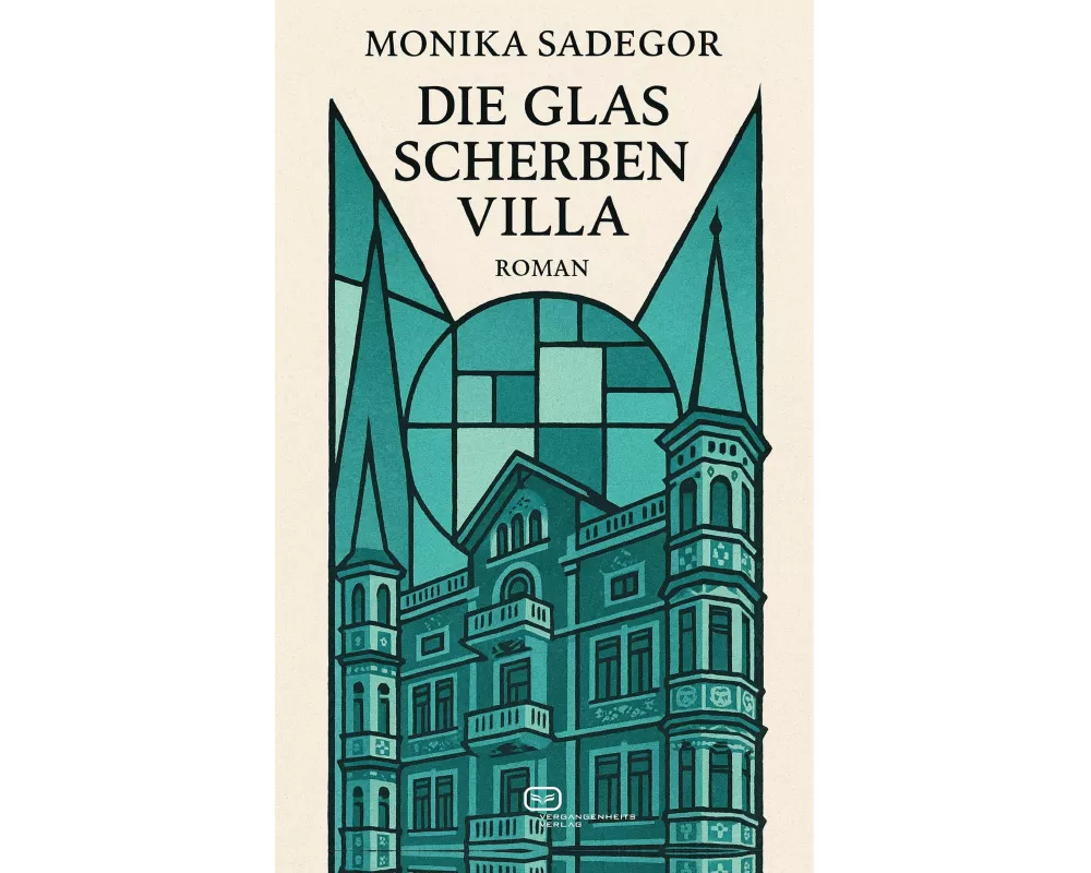 Die Glasscherbenvilla