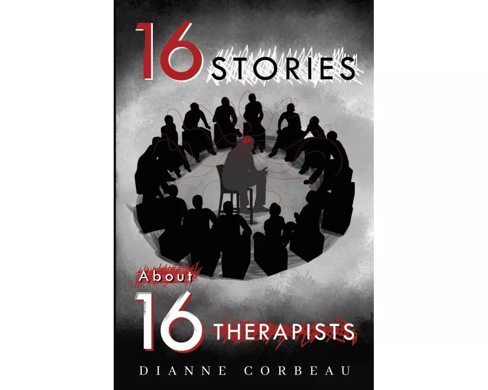16 Stories About 16 Therapists