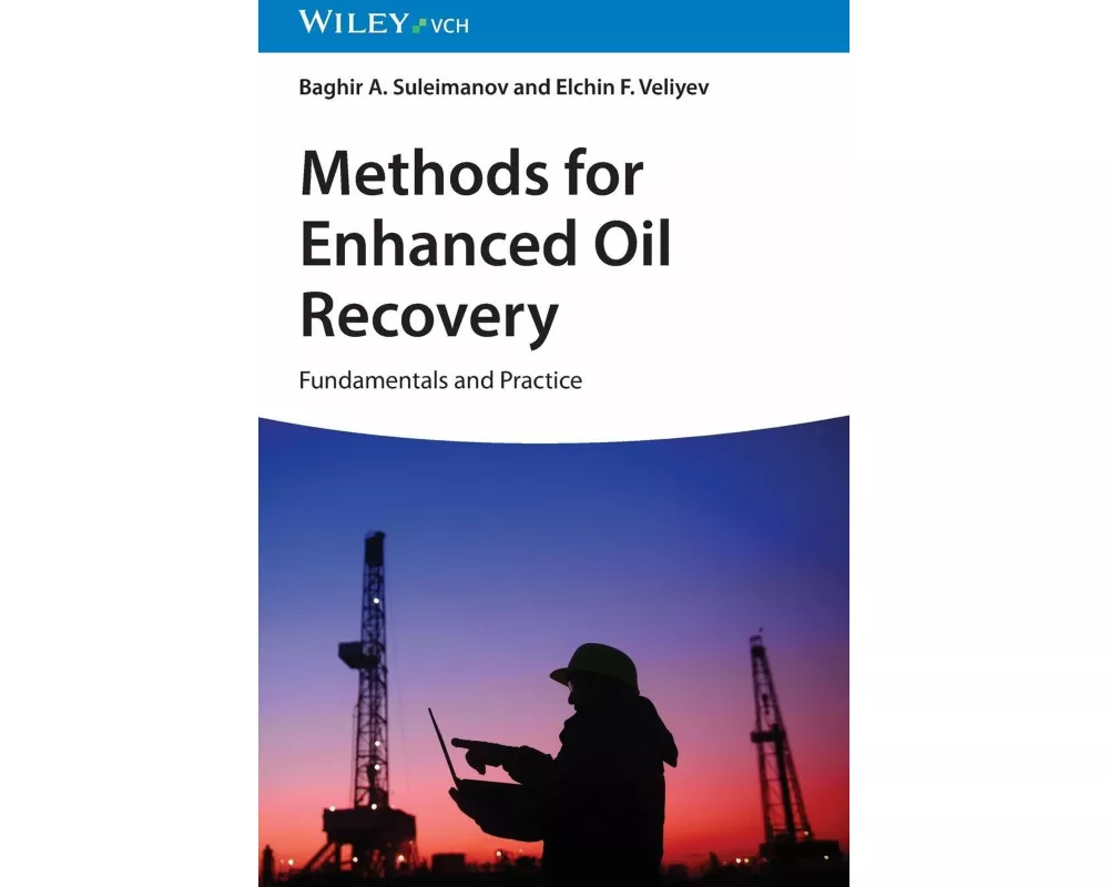 Methods for Enhanced Oil Recovery
