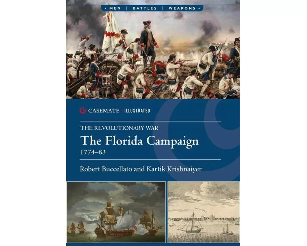 The Florida Campaign, 1774–83