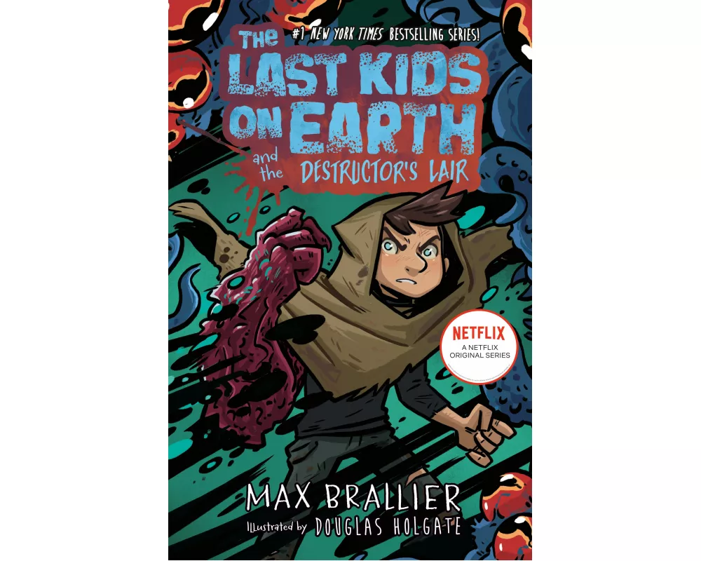 The Last Kids on Earth and the Destructor's Lair
