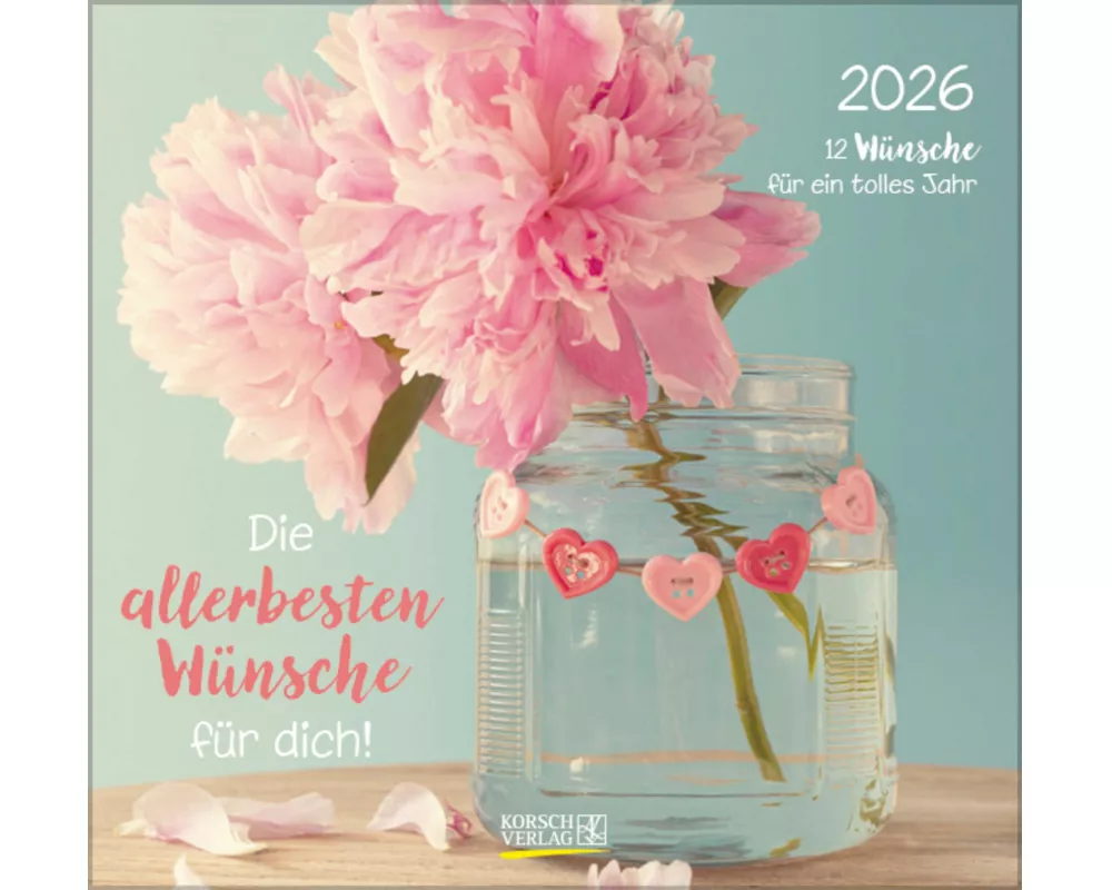 Die allerbesten Wünsche für dich 2026