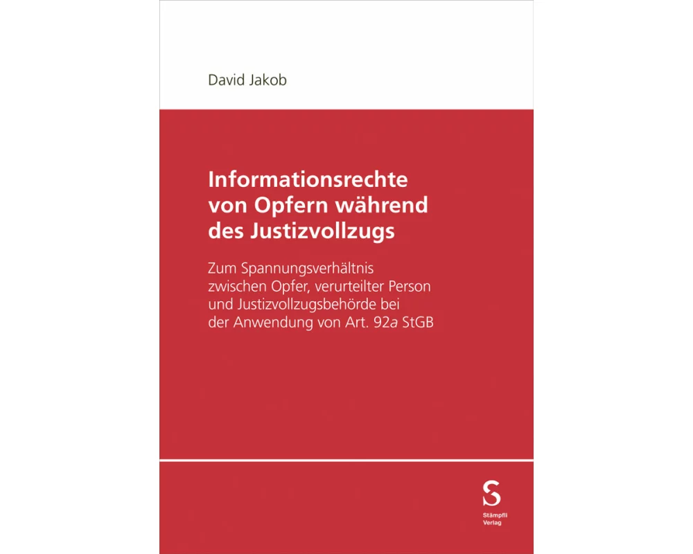 Informationsrechte von Opfern während des Justizvollzugs