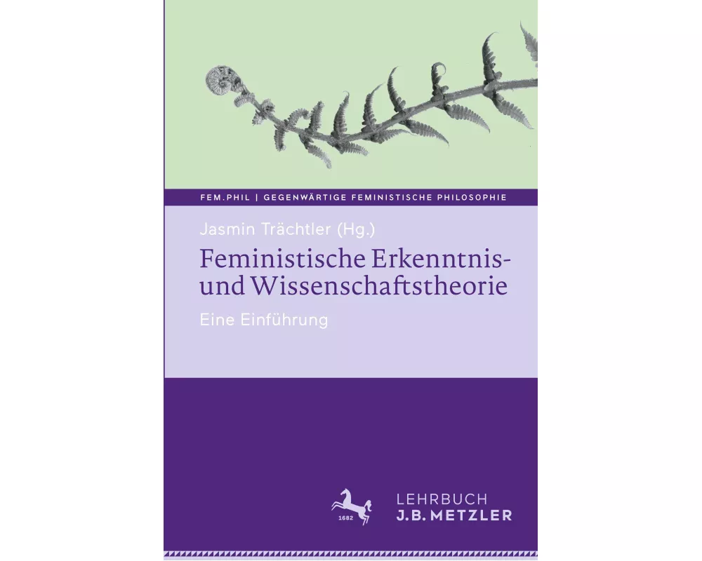 Feministische Erkenntnis- und Wissenschaftstheorie