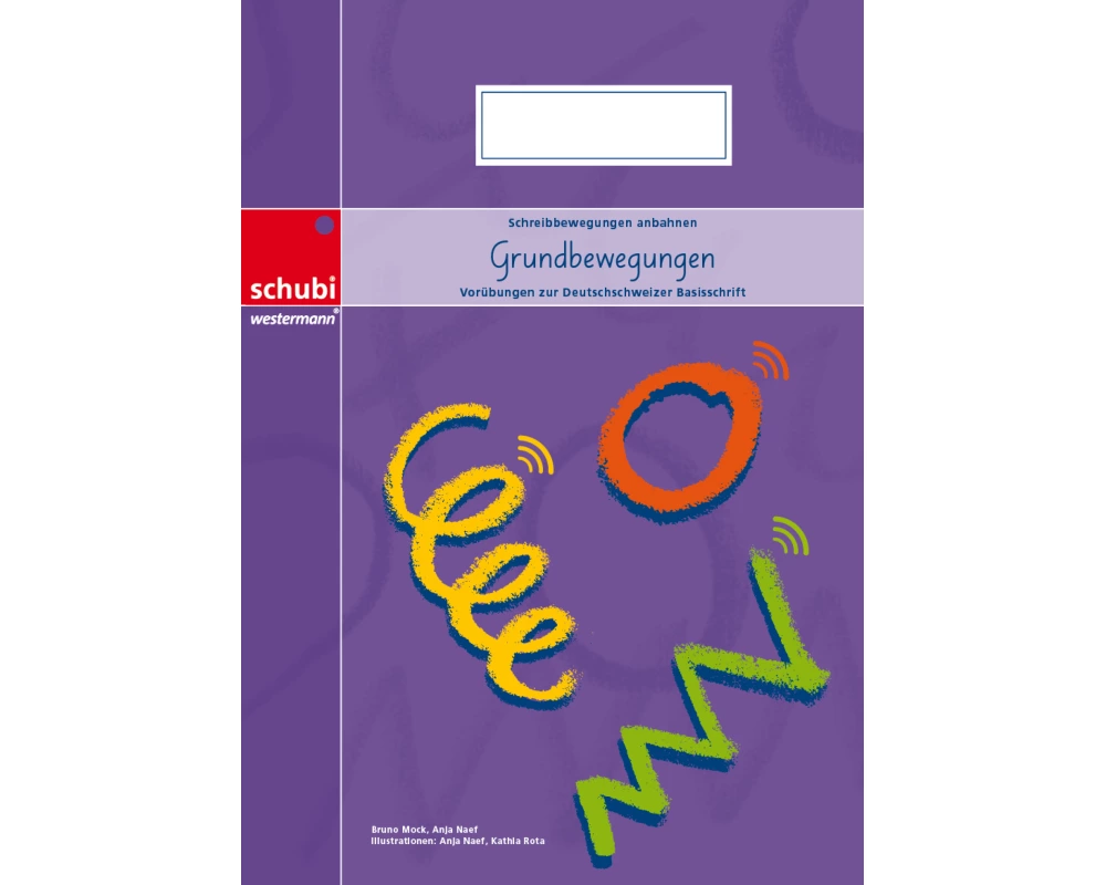 Grundbewegungen zur Deutschschweizer Basisschrift - A3