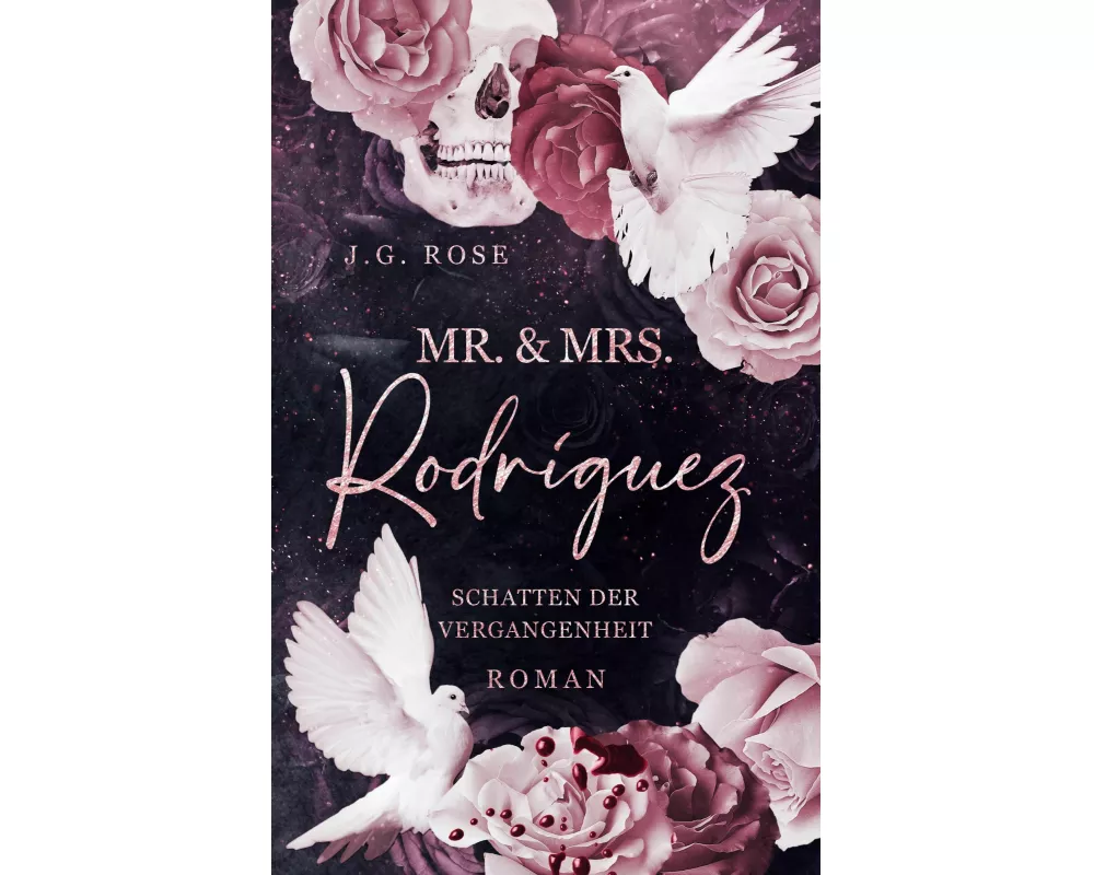 Mr. & Mrs. Rodríguez - Schatten der Vergangenheit