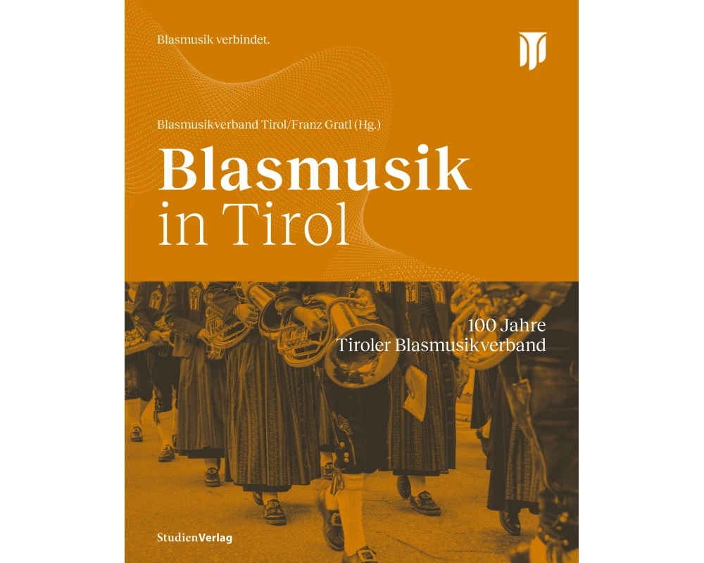 Blasmusik in Tirol