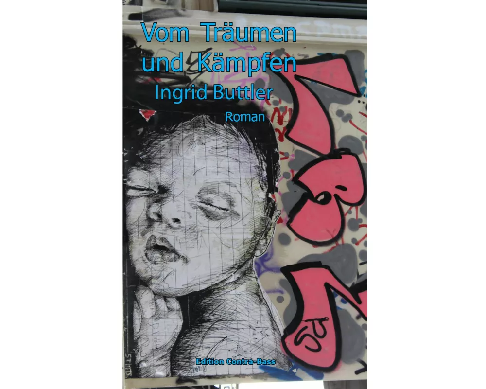 Vom Träumen und Kämpfen