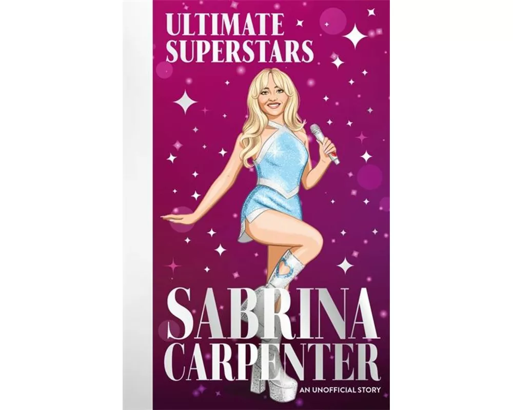 Ultimate Superstars: Sabrina Carpenter