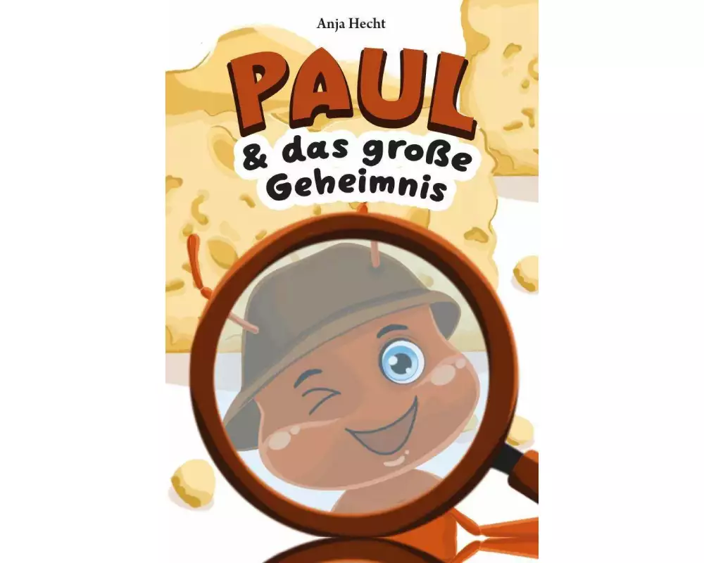 Paul & das große Geheimnis