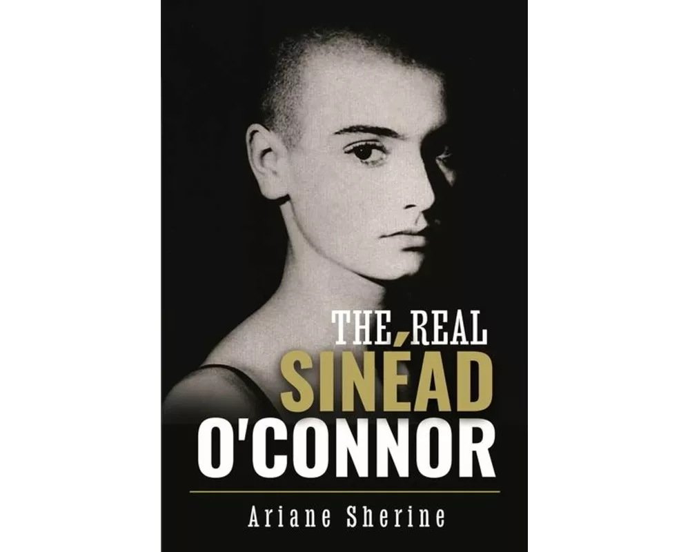 The Real Sinead O'Connor