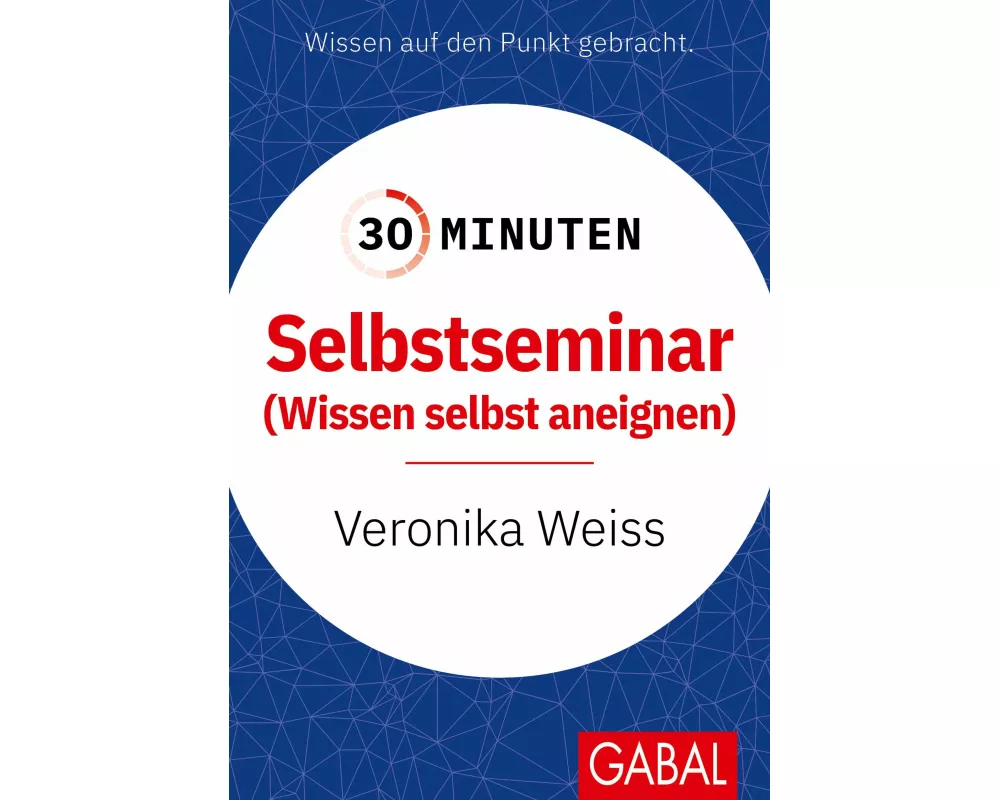 30 Minuten Selbstseminar