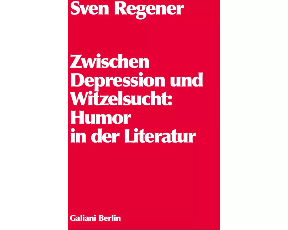 Zwischen Depression und Witzelsucht