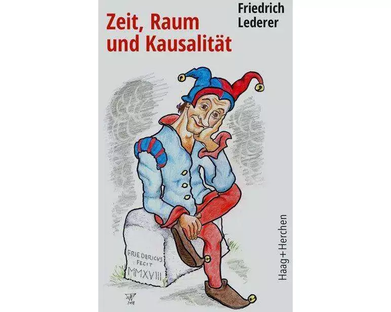 Zeit, Raum und Kausalität