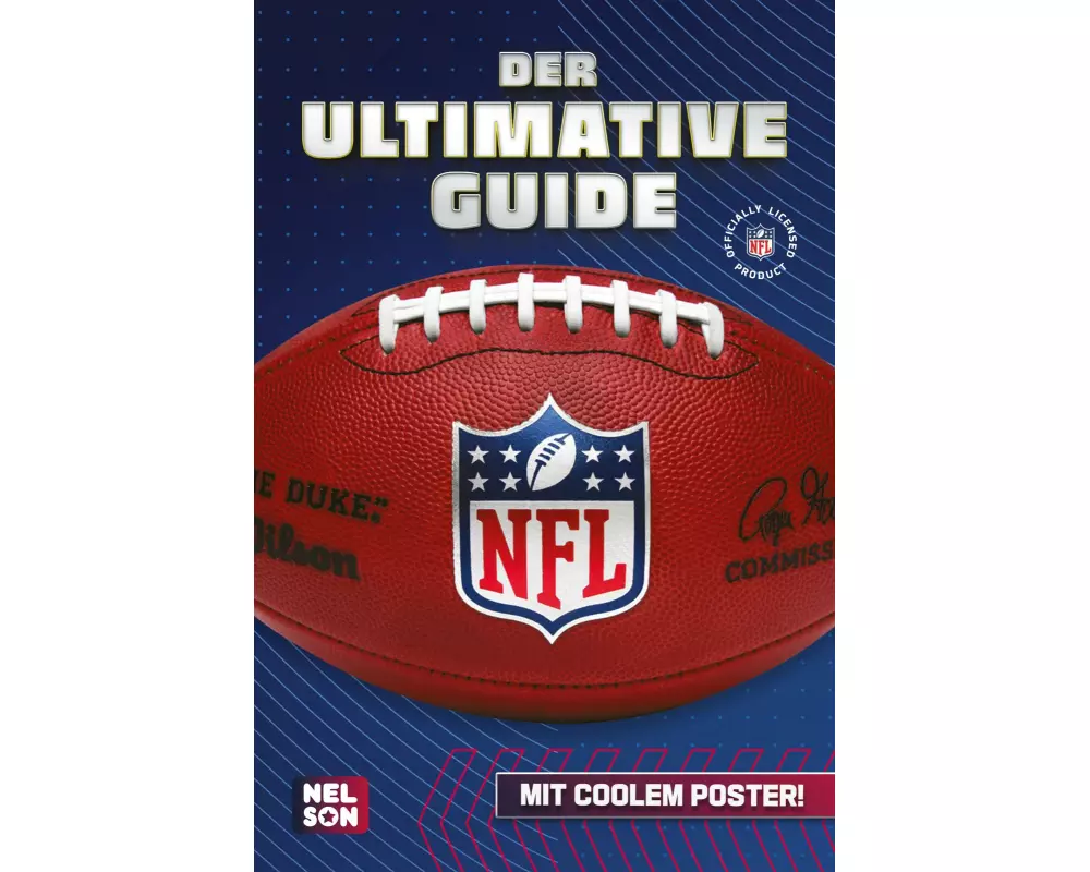 NFL – Der ultimative Guide: Die wichtigsten Infos, Regeln und Fakten über American Football und die National Football League