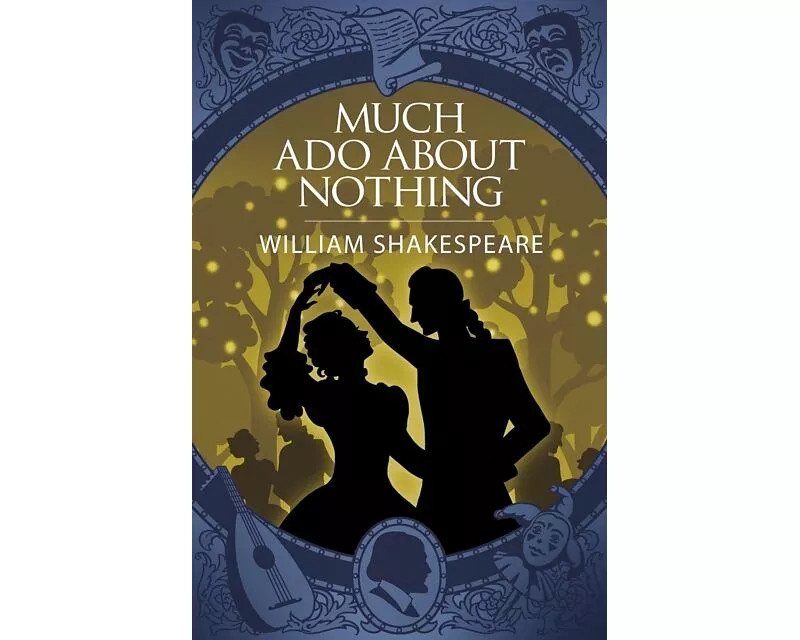 Much Ado About Nothing