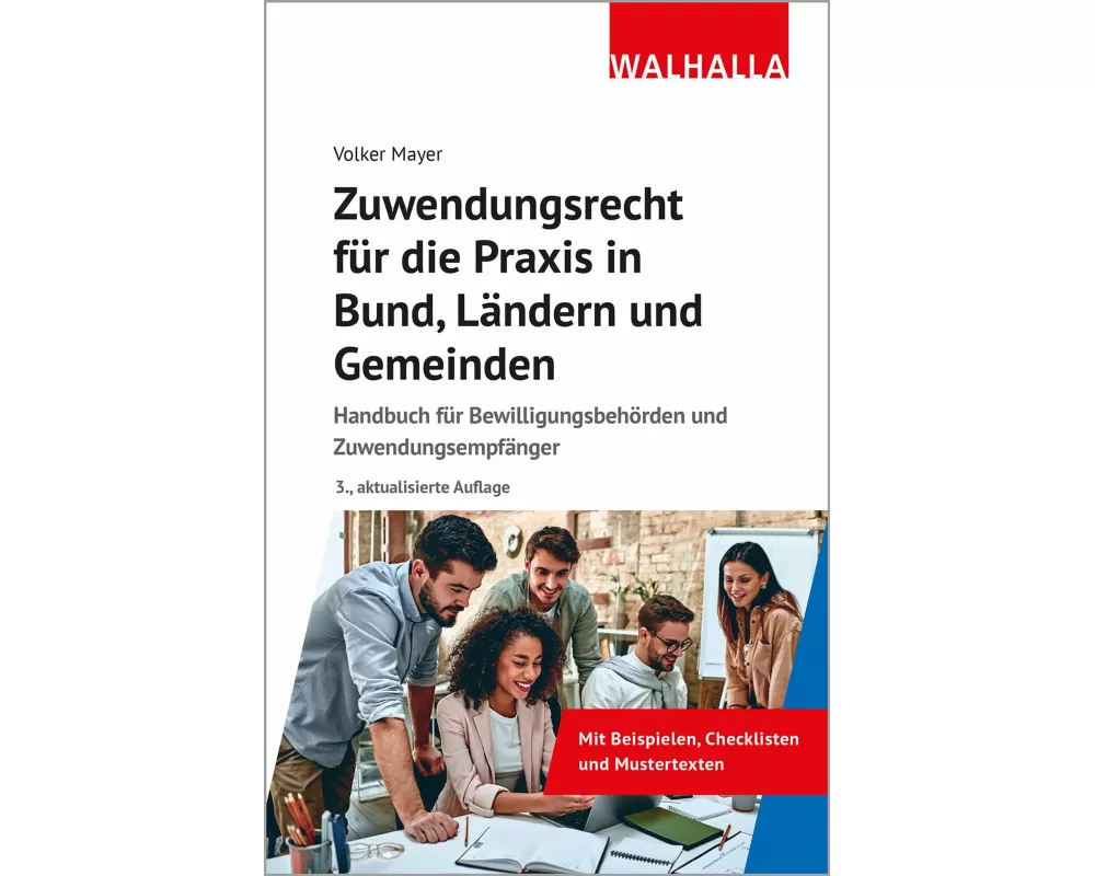 Zuwendungsrecht für die Praxis in Bund, Ländern und Gemeinden