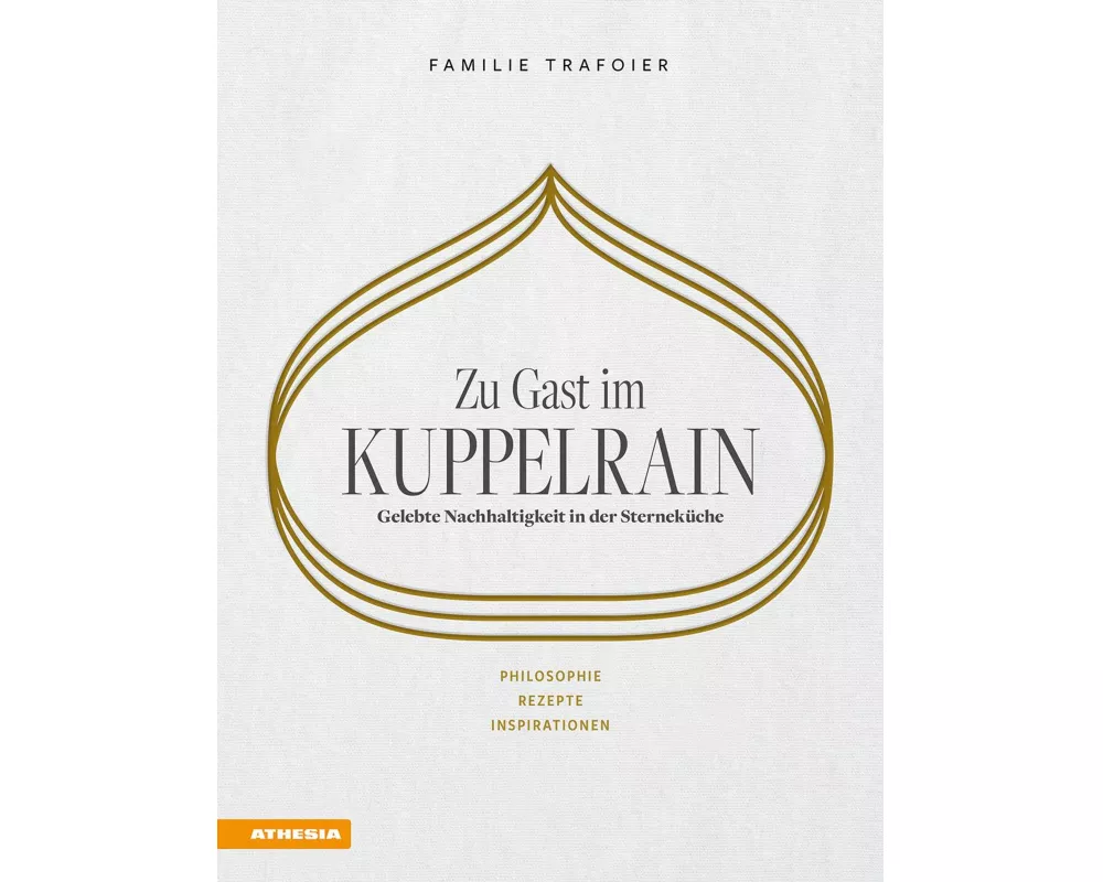 Zu Gast im Kuppelrain: Gelebte Nachhaltigkeit in der Sterneküche