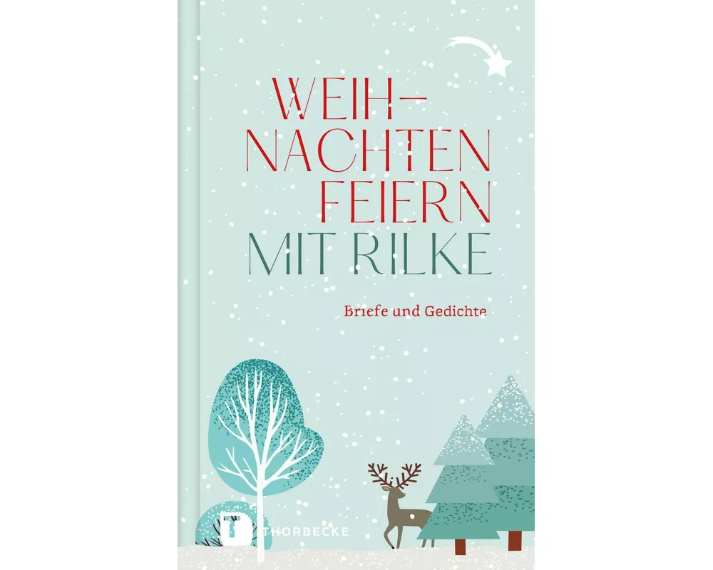 Weihnachten feiern mit Rilke
