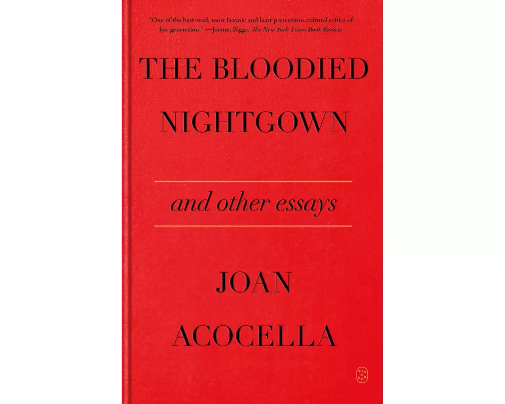 The Bloodied Nightgown and Other Essays