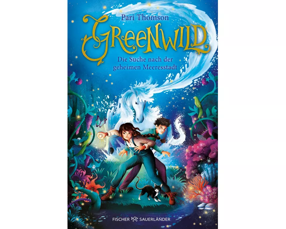 Greenwild – Die Suche nach der geheimen Meeresstadt