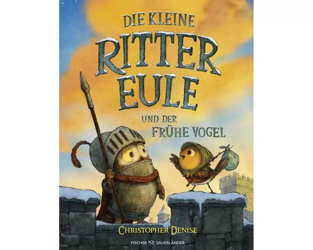 Die kleine Rittereule und der Frühe Vogel
