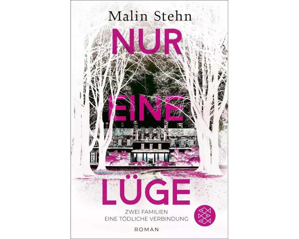 Nur eine Lüge – Zwei Familien, eine tödliche Verbindung