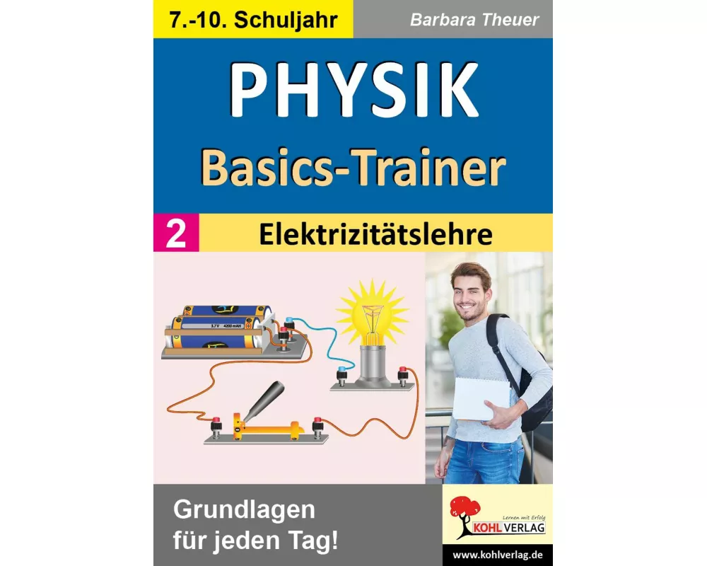 Physik-Basics-Trainer / Band 2: Elektrizitätslehre