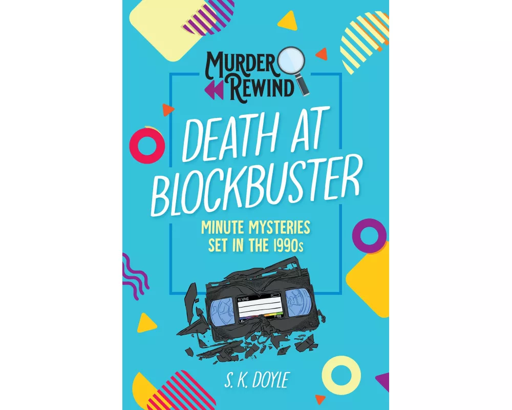 Murder Rewind: Death at Blockbuster