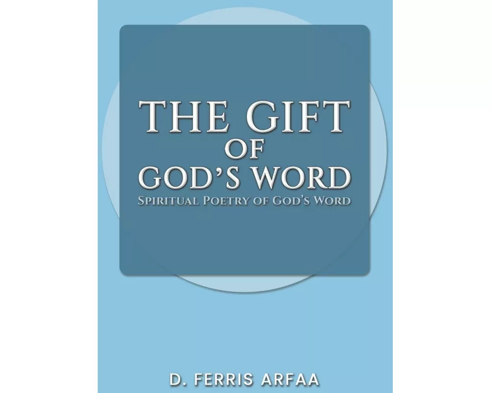 The Gift of God's Word