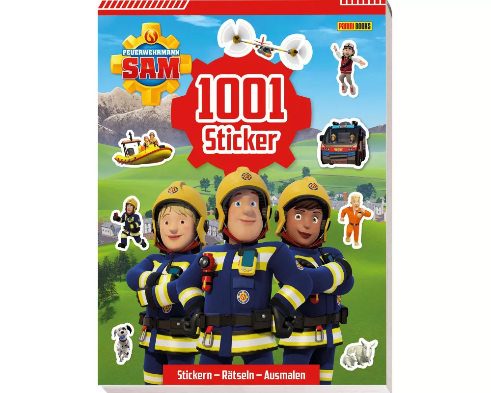Feuerwehrmann Sam: 1001 Sticker: Stickern – Rätseln – Ausmalen