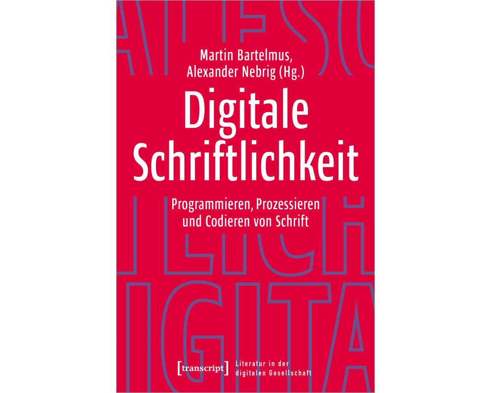 Digitale Schriftlichkeit