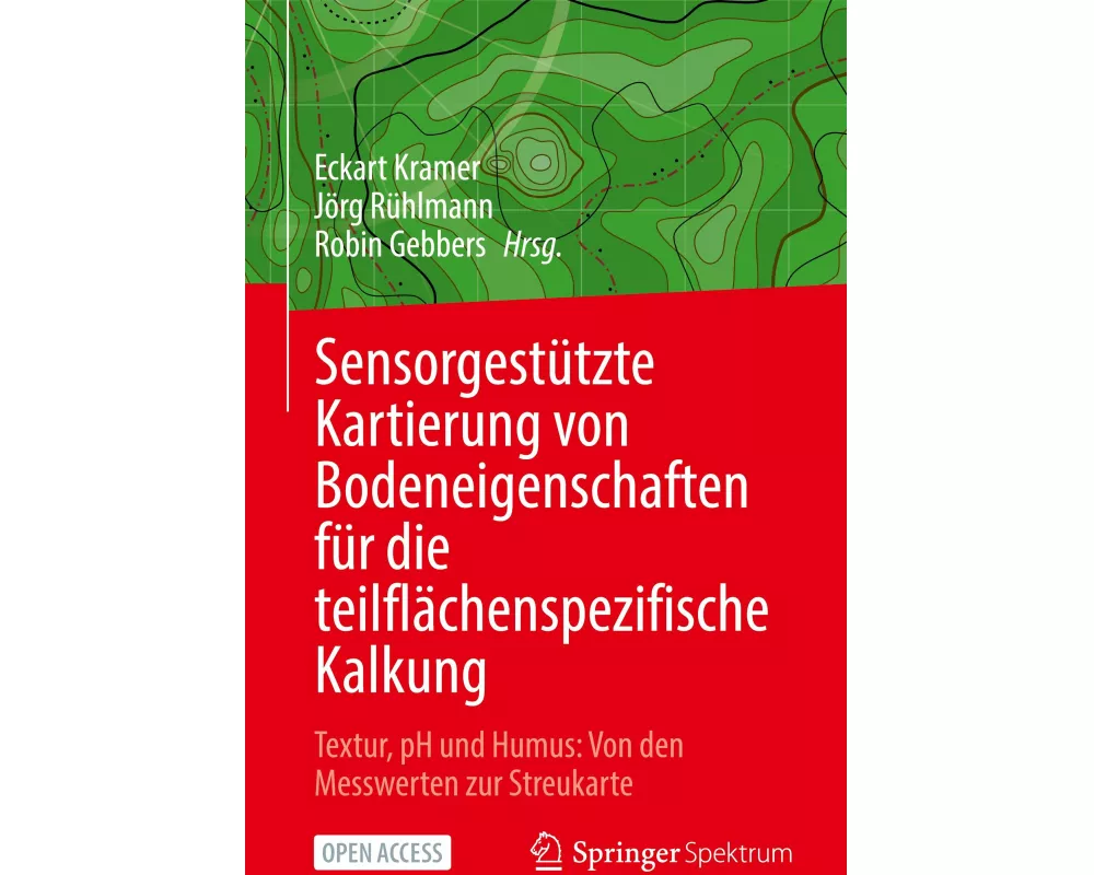 Sensorgestützte Kartierung von Bodeneigenschaften für die teilflächenspezifische Kalkung