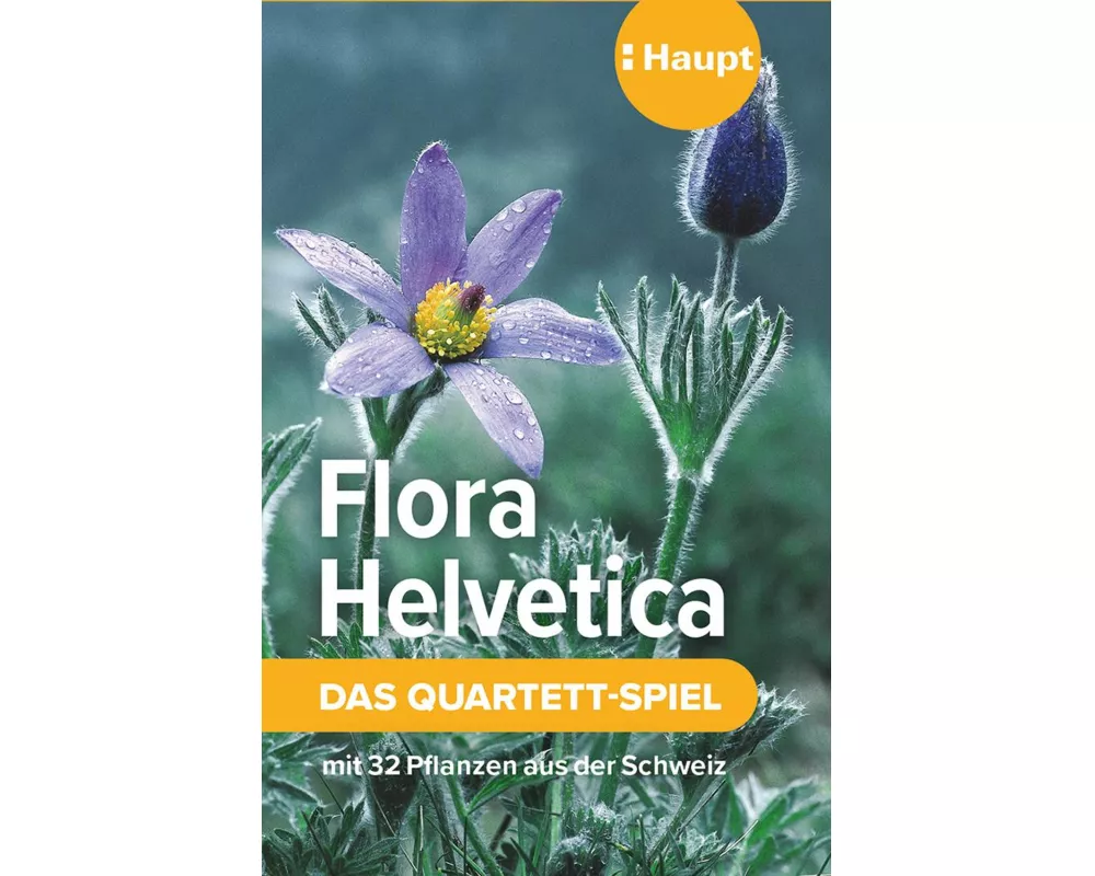 Flora Helvetica – das Quartett-Spiel