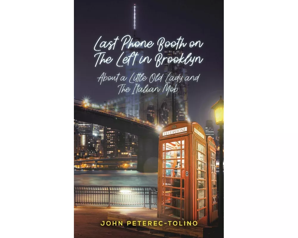 Last Phone Booth on the Left in Brooklyn