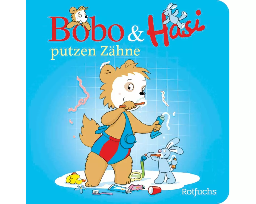 Bobo & Hasi putzen Zähne