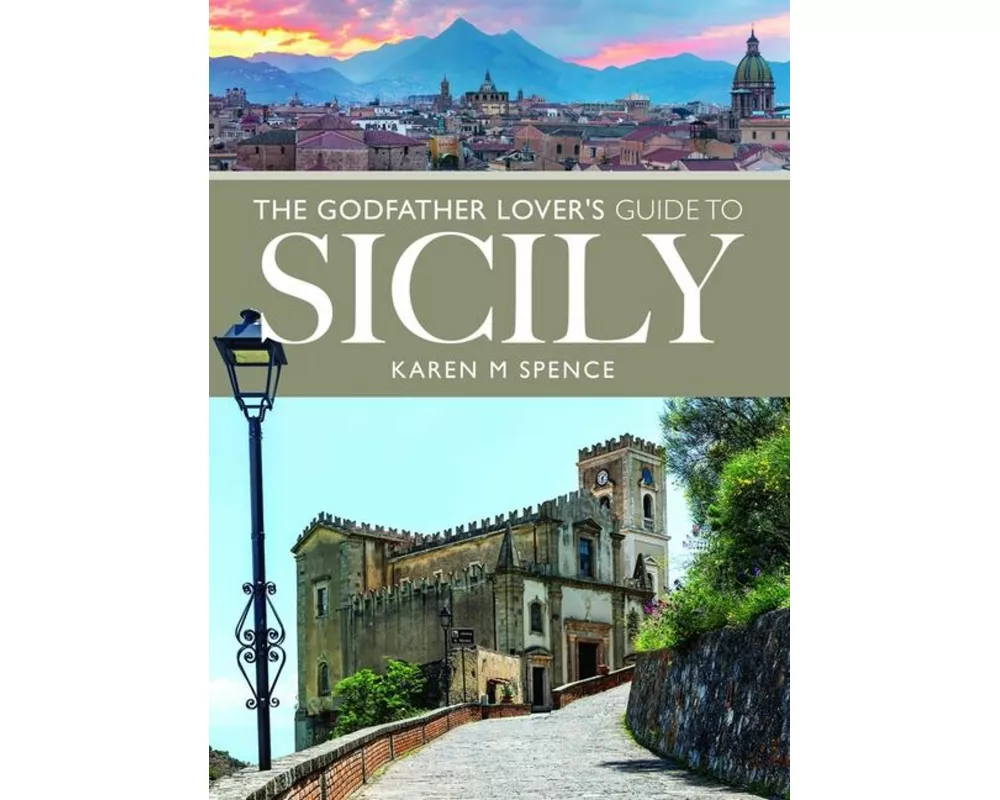 The Godfather Lover's Guide to Sicily