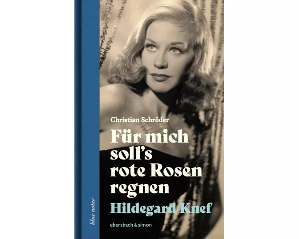 Für mich soll’s rote Rosen regnen. Hildegard Knef
