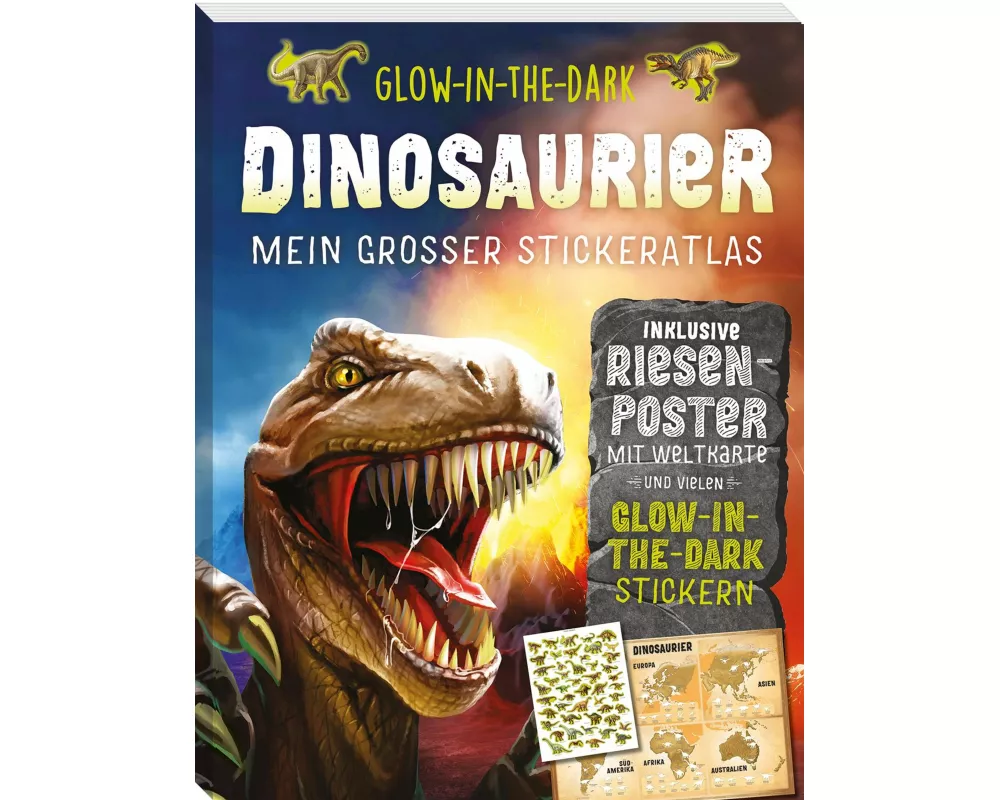 Glow-in-the-Dark Dinosaurier: Mein großer Stickeratlas