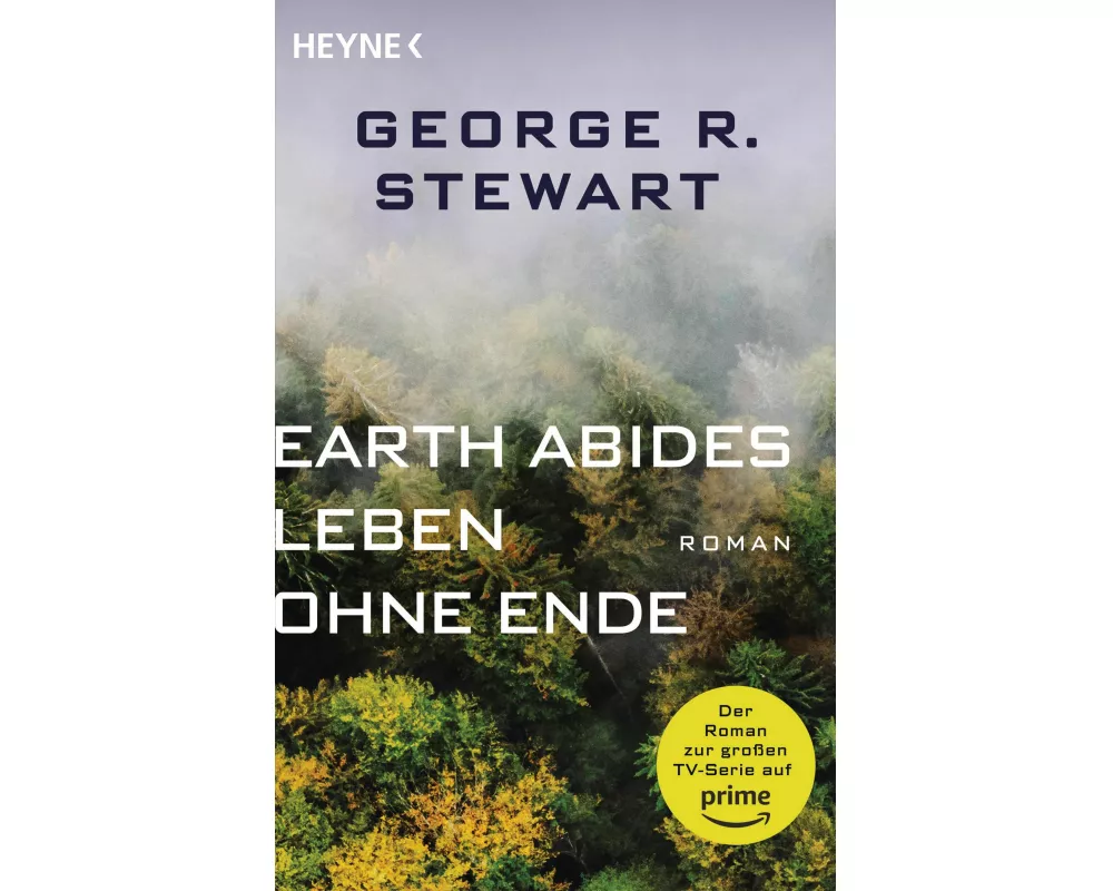 Earth Abides – Leben ohne Ende