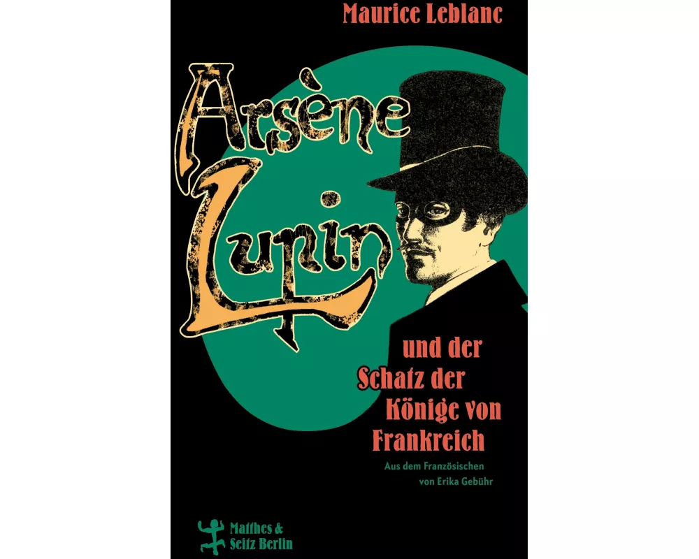 Arsène Lupin und der Schatz der Könige von Frankreich